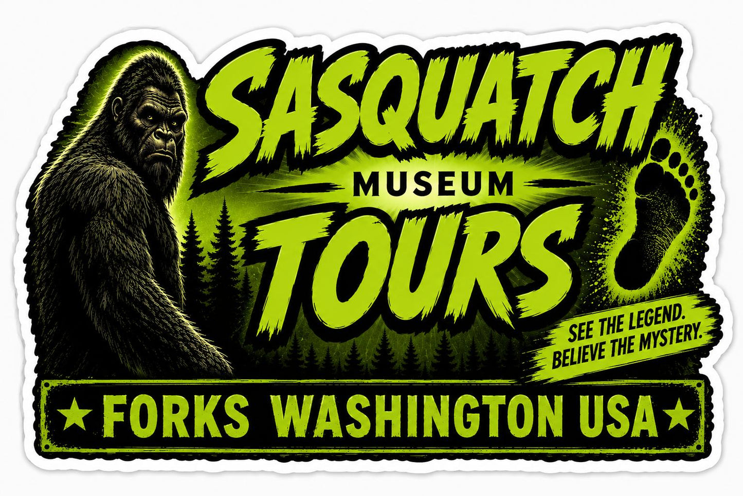 See the Legend Mystery Sasquatch Museum Tour Sticker