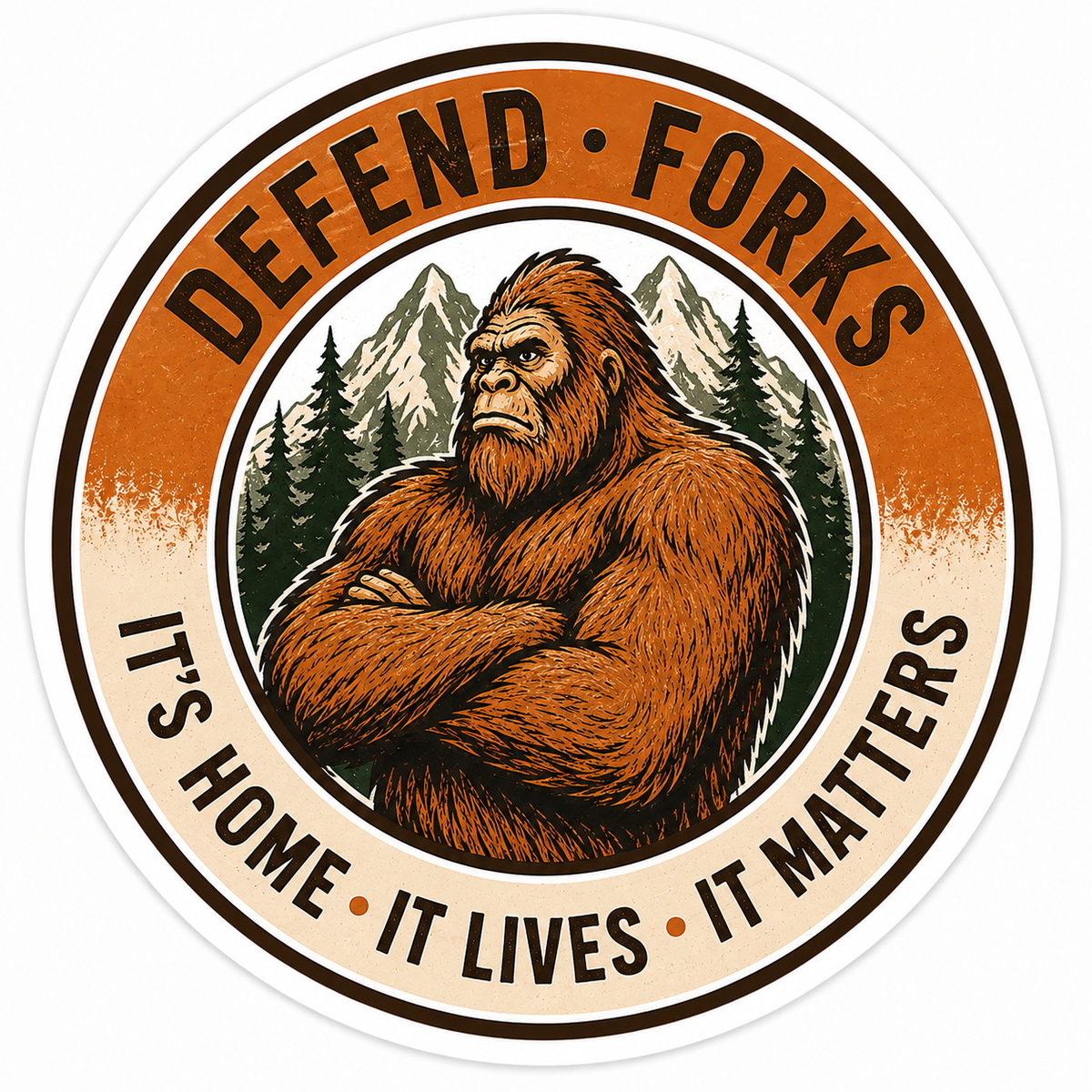 Defend Forks Sasquatch Sticker