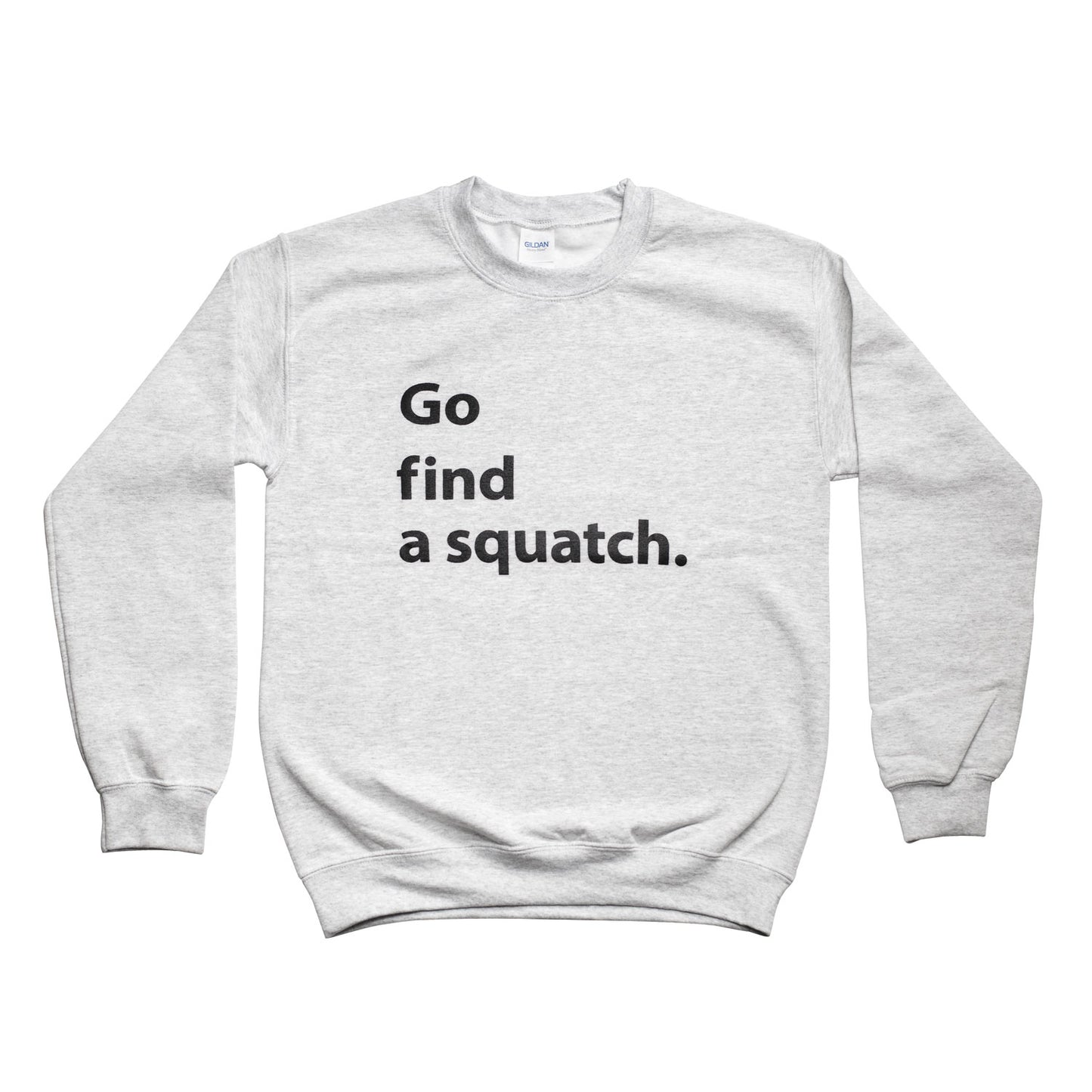 Go Find A Squatch Sweatshirt in Gray and Pink! - Sasquatch The Legend