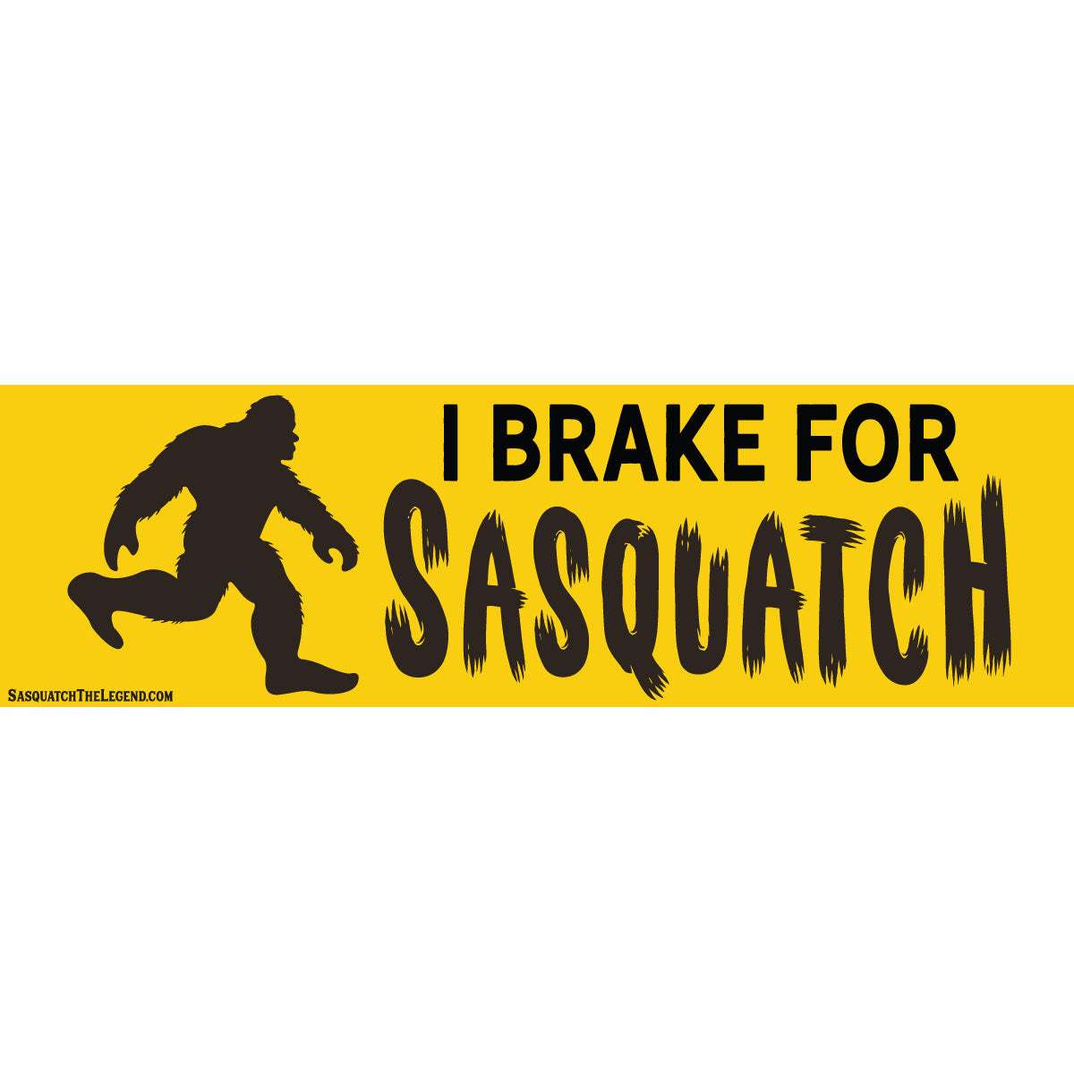 Sasquatch Leave No Trace Bumper Stickers - Sasquatch The Legend