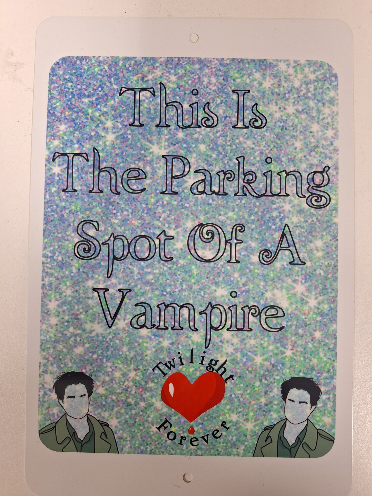 This is the Parking Spot of a Vampire  Metal Sign