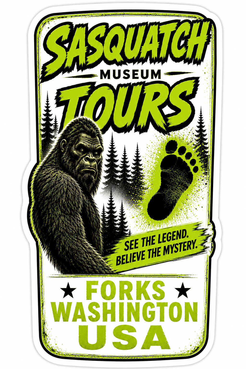 Sasquatch Museum Tours Forks Washington USA Sticker