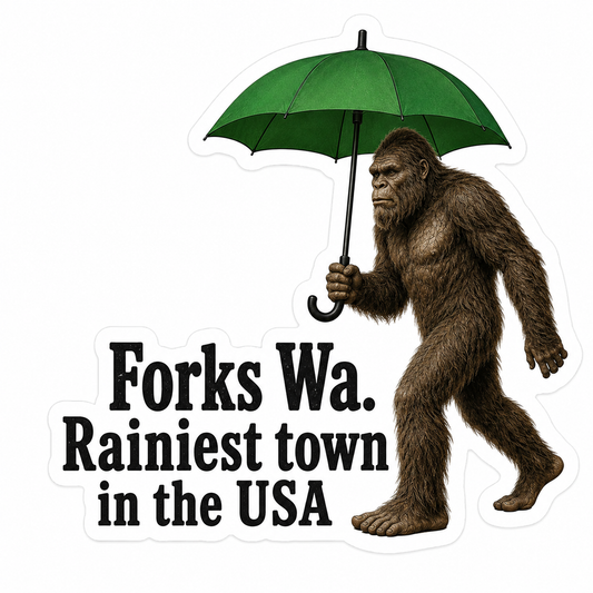 Rainiest Town In the USA Forks Washington Sticker