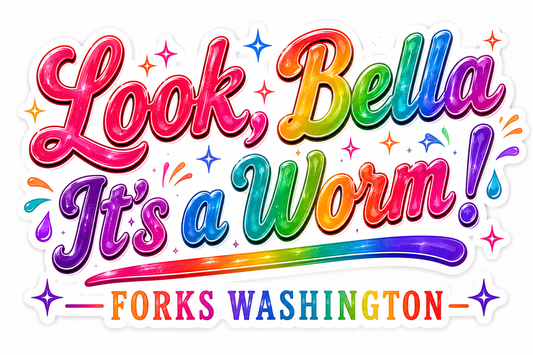 Look Bella It's a Worm Twilight Theme Sticker