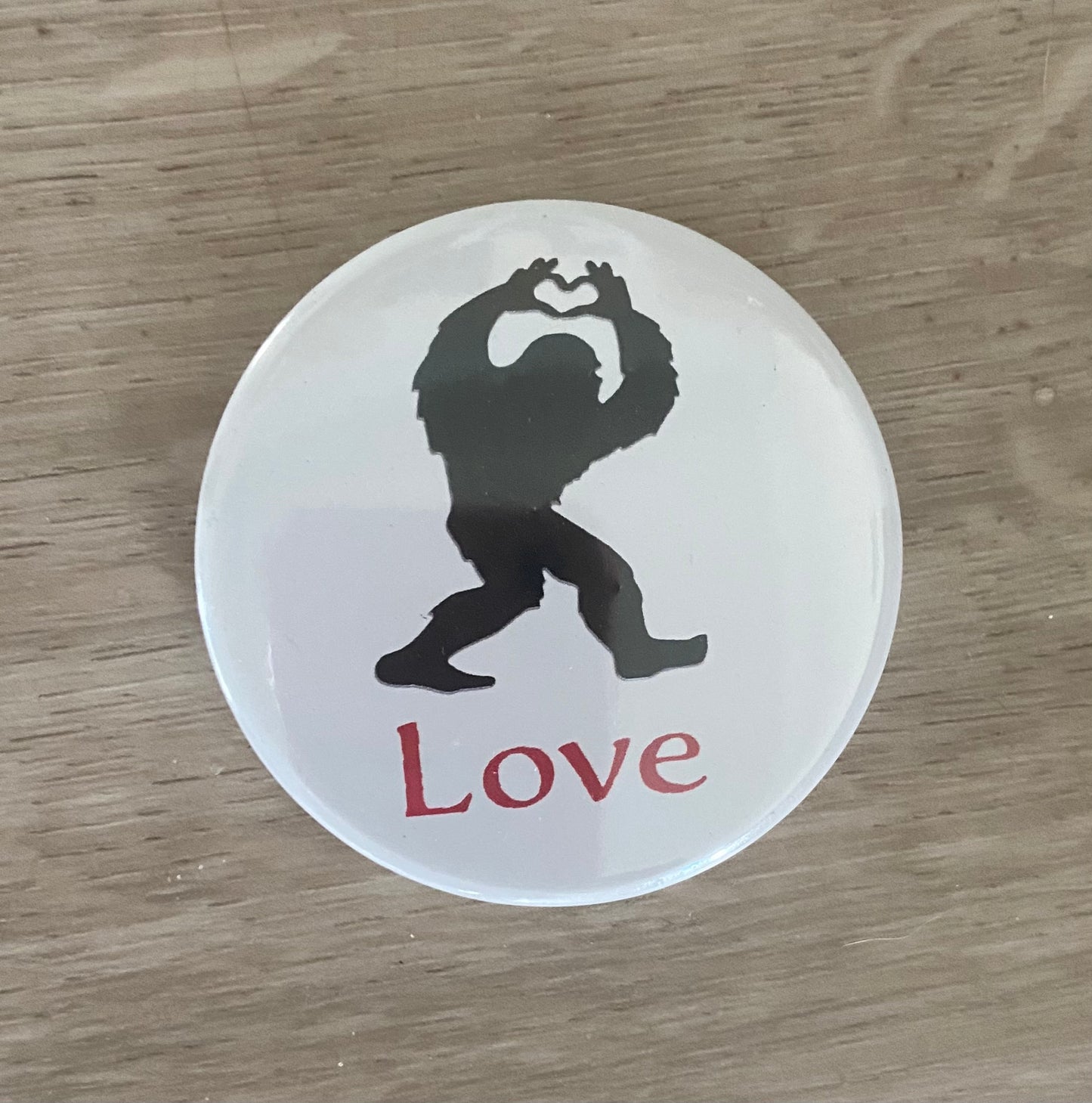 Sasquatch Bigfoot LOVE Button Pin Lapel Pin