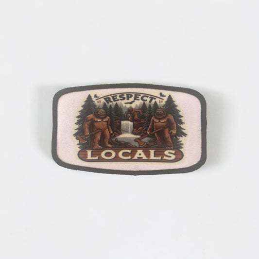 Respect Locals Bigfoot Patch