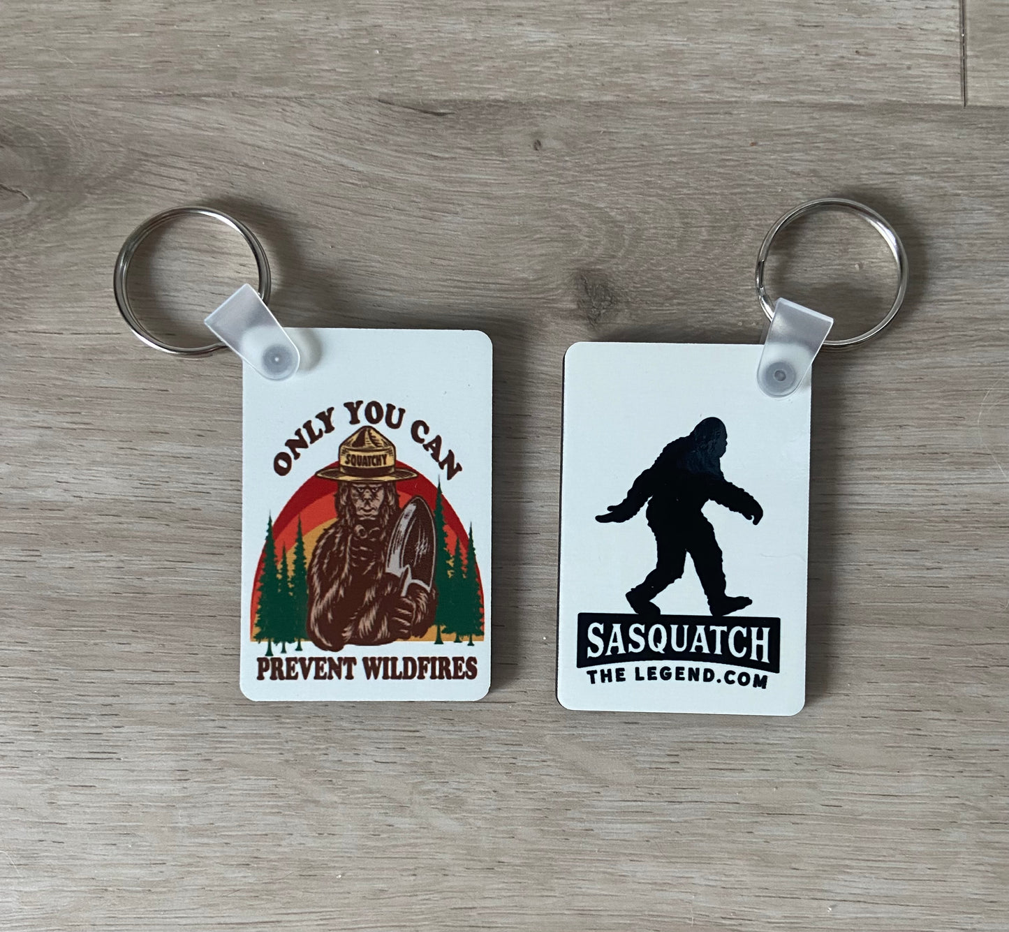 Only You Can Prevent Wildfires Bigfoot Keychain