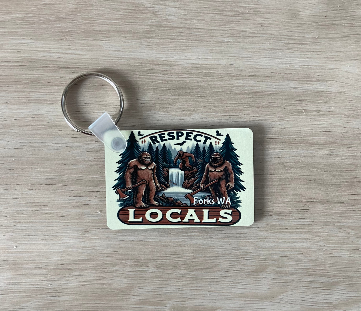 Respect the Locals Bigfoot Keychain