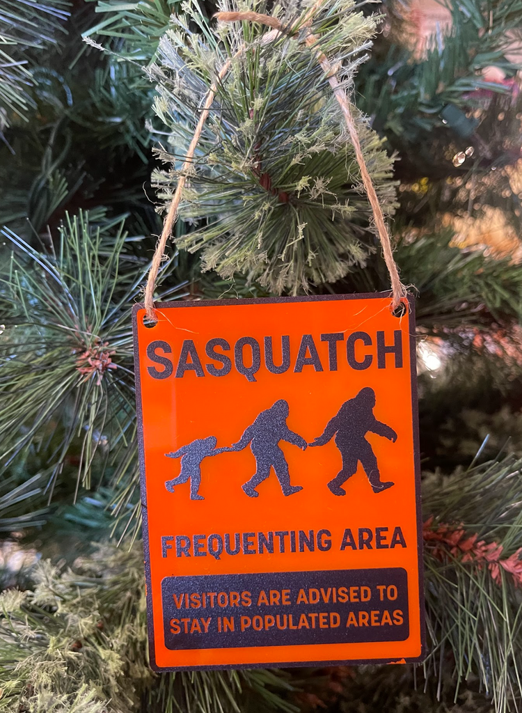 Sasquatch Frequenting Area Sign Ornament, Magnet or Lapel Pin