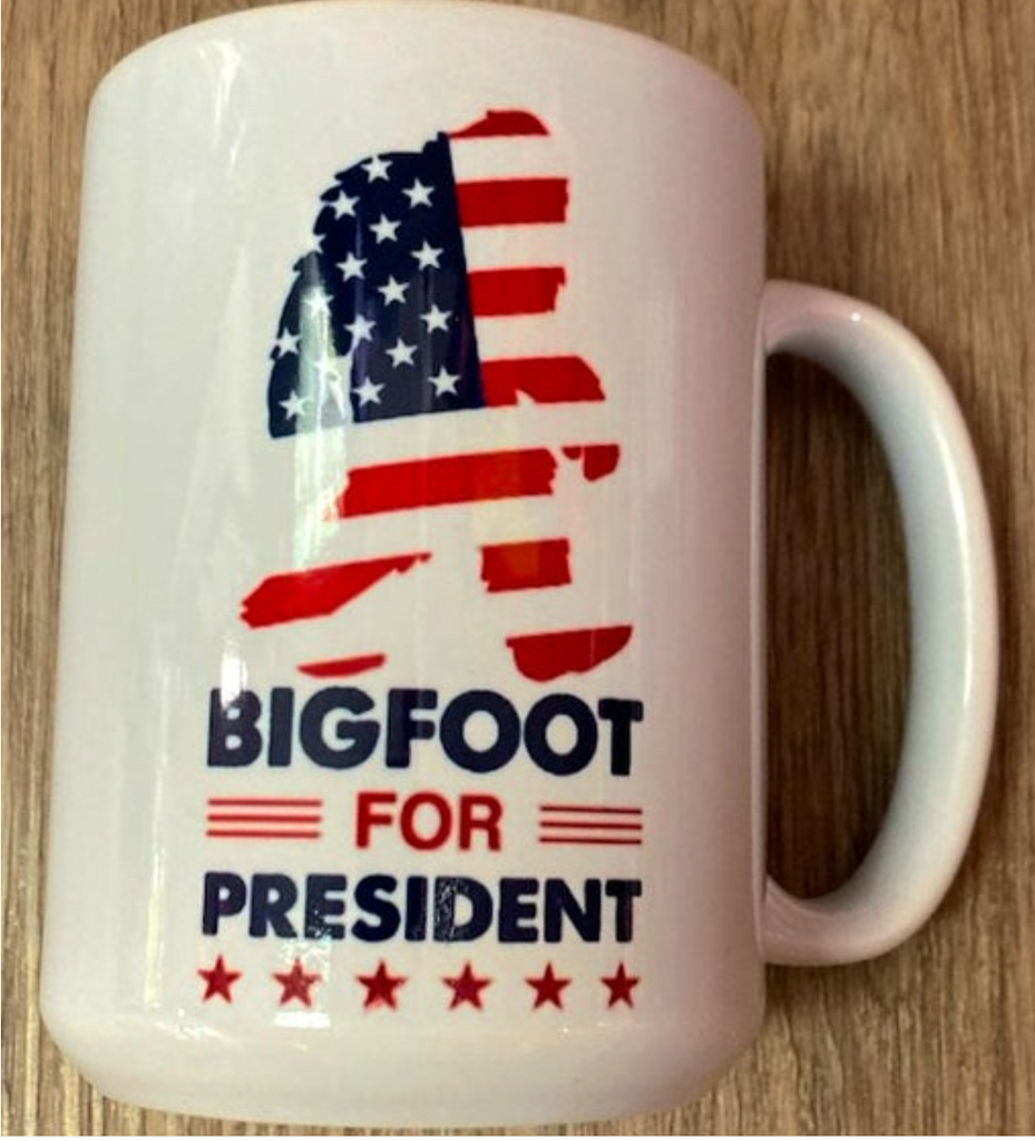 Bigfoot For President 15 oz Ceramic Mug
