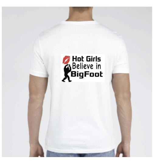 Hot Girls Believe in Bigfoot T-Shirt