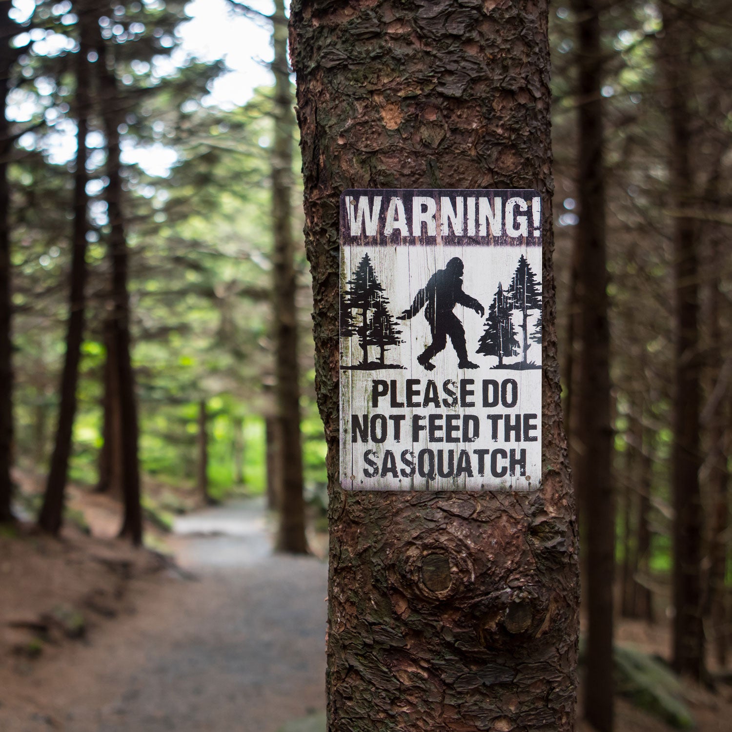 Warning DO NOT Feed The Sasquatch Vintage Tin Sign - Sasquatch The Legend