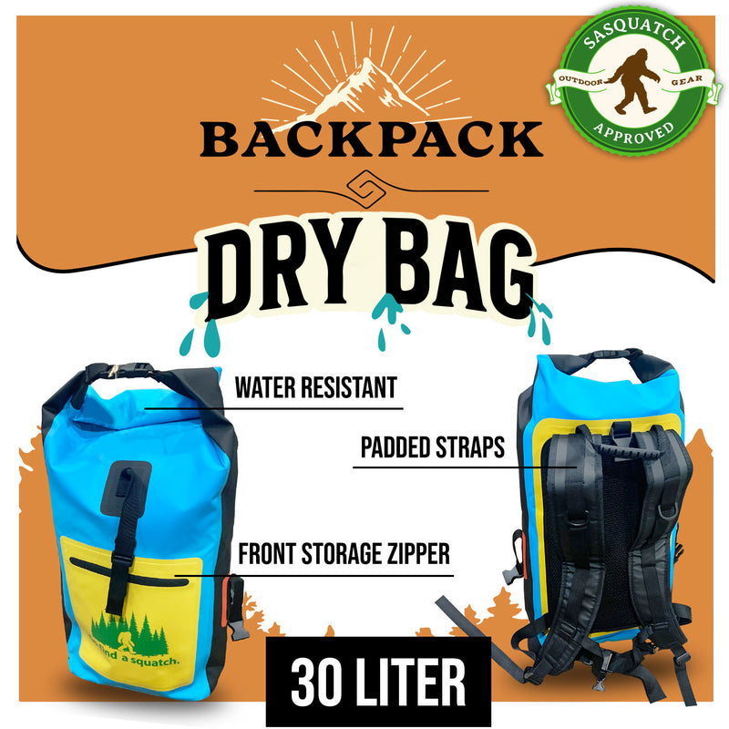 Go Find a Squatch Dry Bag Backpack
