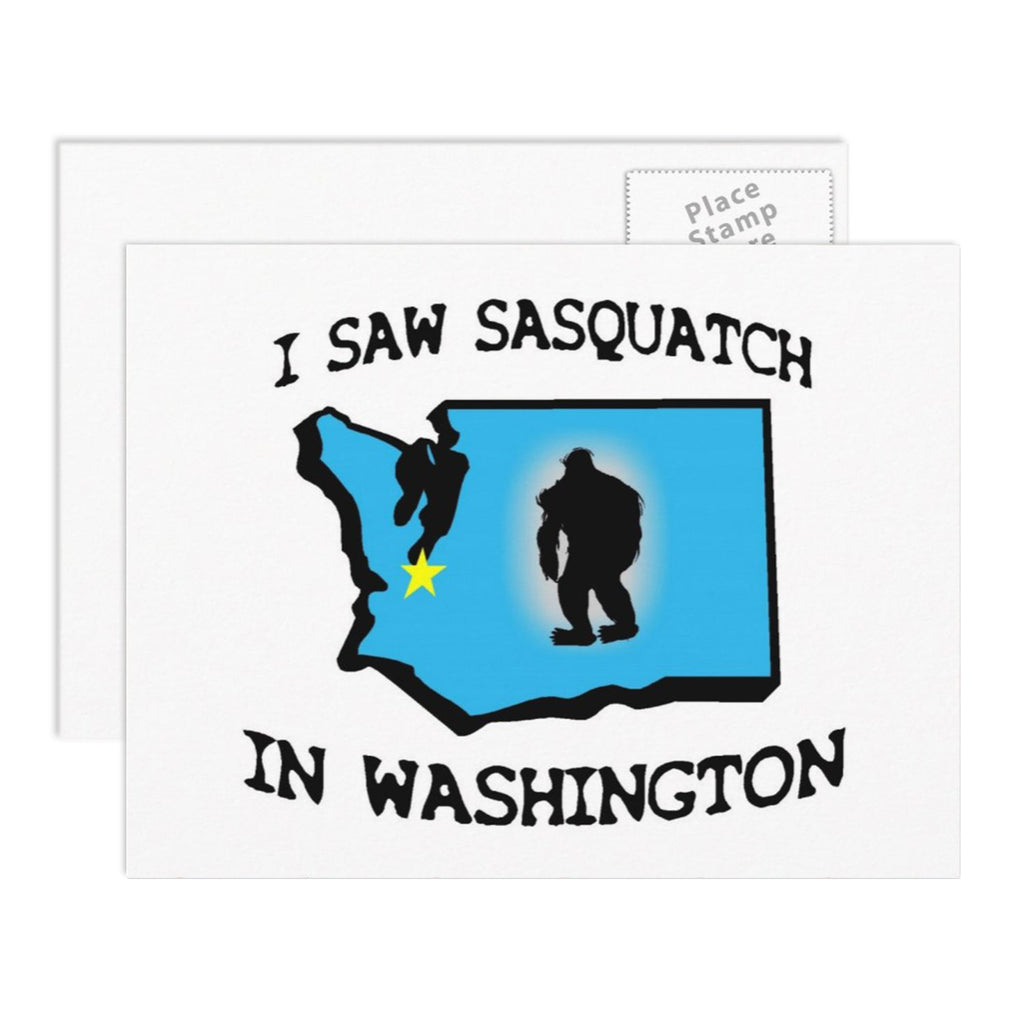 I Saw Sasquatch in Washington Postcard - Sasquatch The Legend