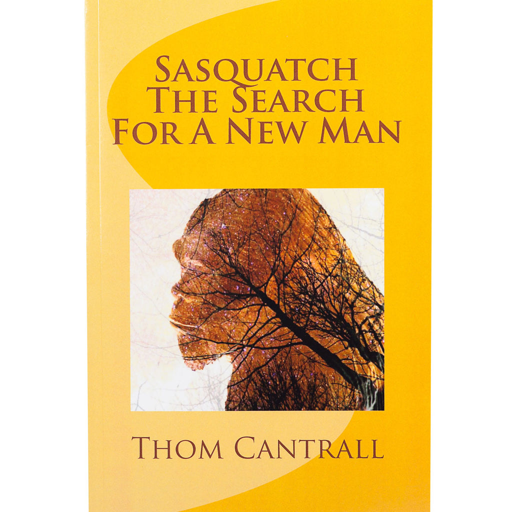 Sasquatch - The Search for a New Man - Sasquatch The Legend
