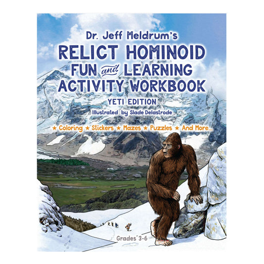 Relict Hominoid Fun and Learning Activity Workbook: Yeti Edition