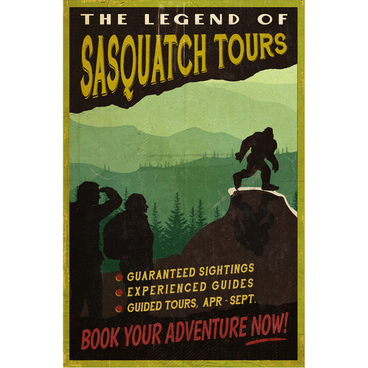 Vintage The Legend of Sasquatch Tours Poster - Sasquatch The Legend