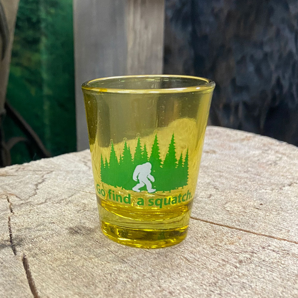 Go Find A Squatch Shot Glass