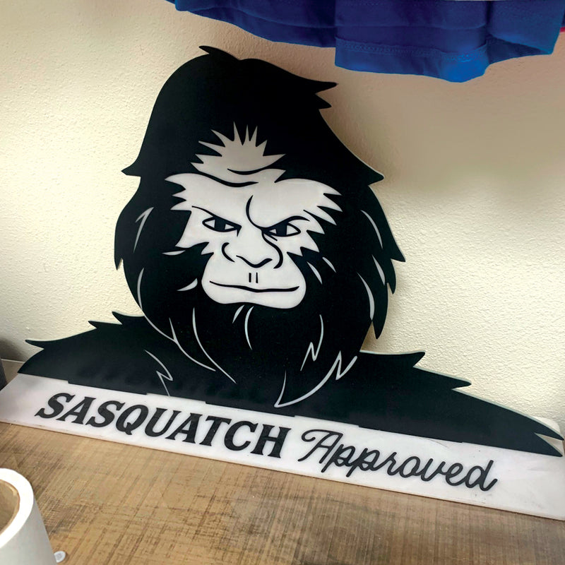 Sasquatch Approved Signs