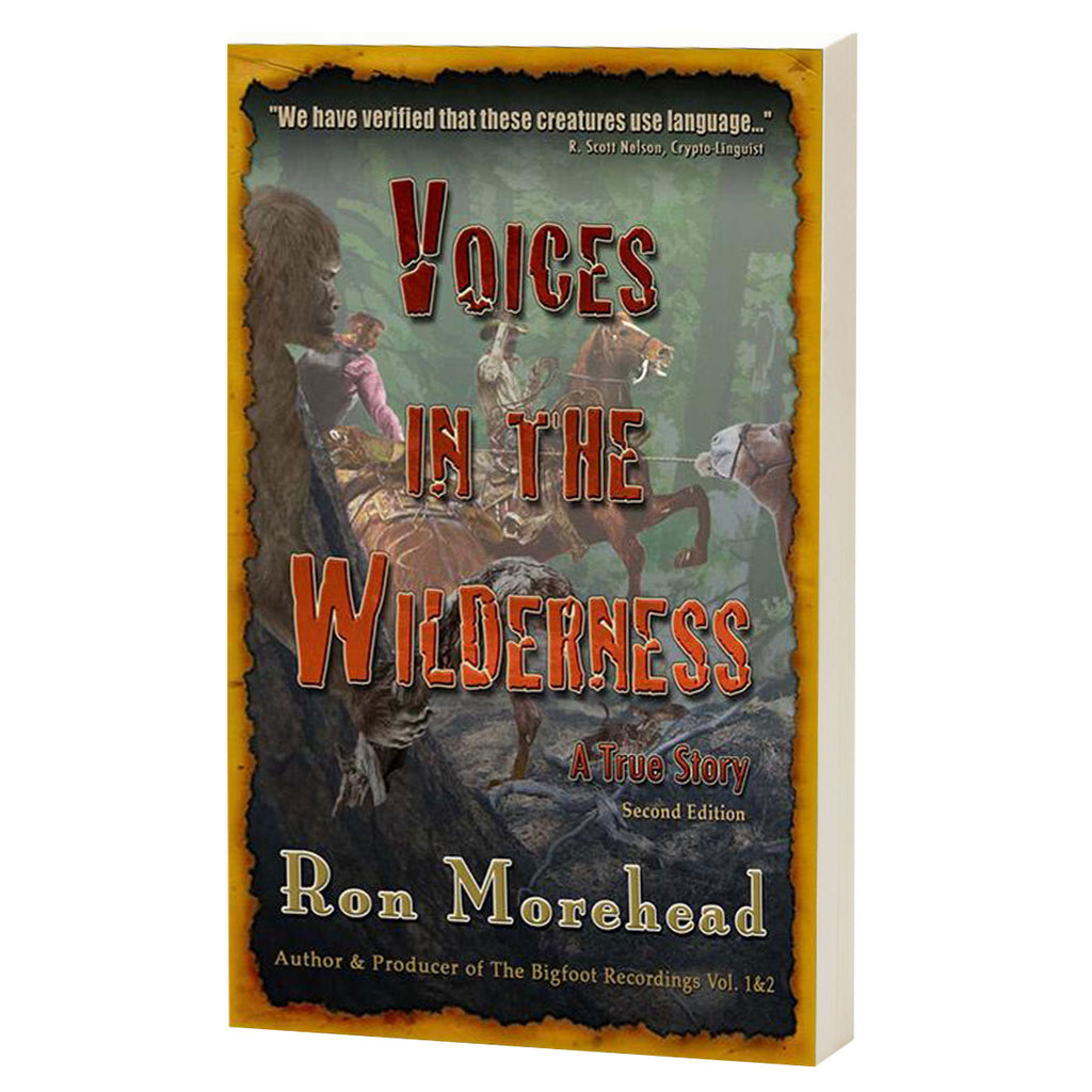 Voices in the Wilderness - Sasquatch The Legend